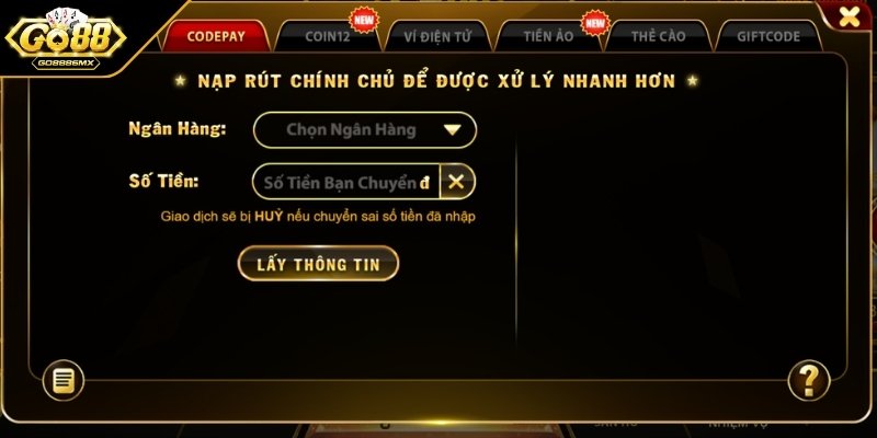 Mách bạn chú ý khi thực hiện nạp tiền GO88