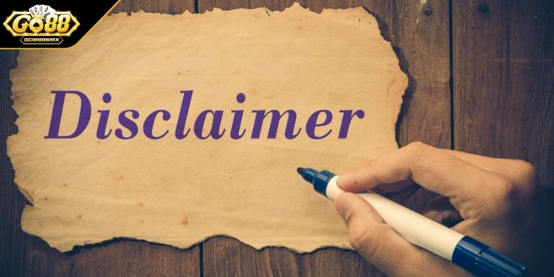 Nội dung nắm vững trong miễn trừ trách nhiệm